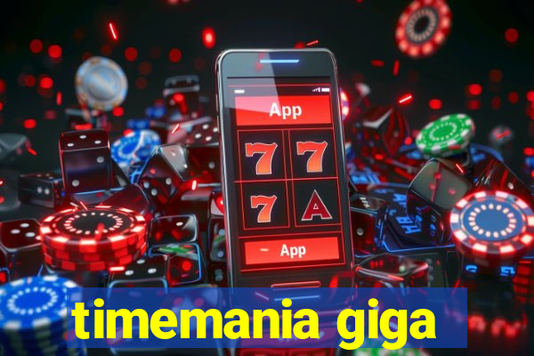 timemania giga-sena